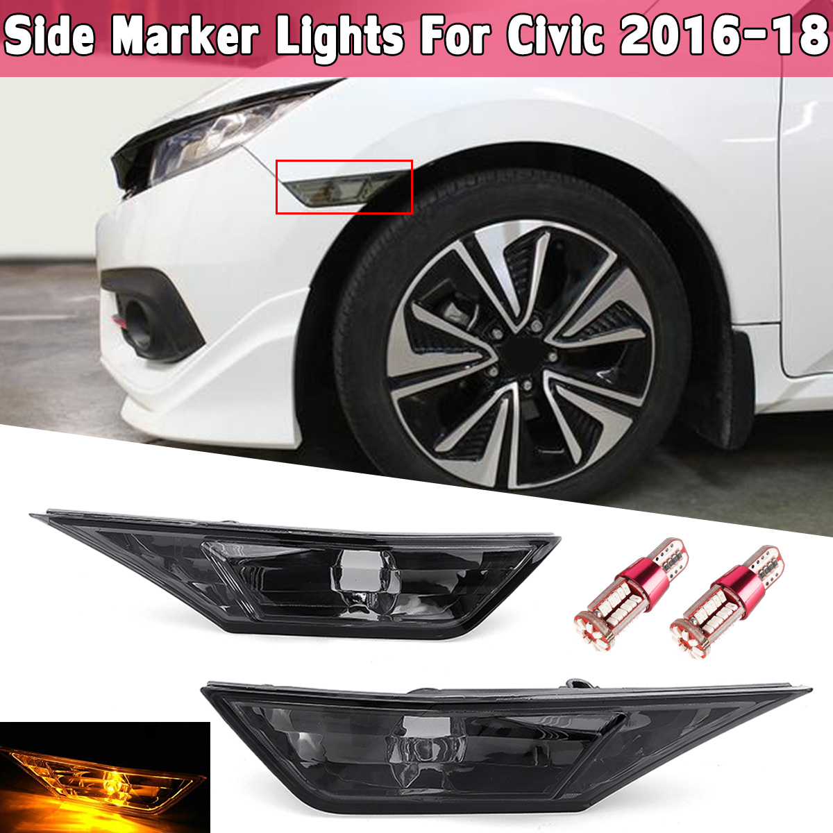 Smoke Front LED Side Marker Lights Turn Signal Lampshade For 2016-2018 Civic