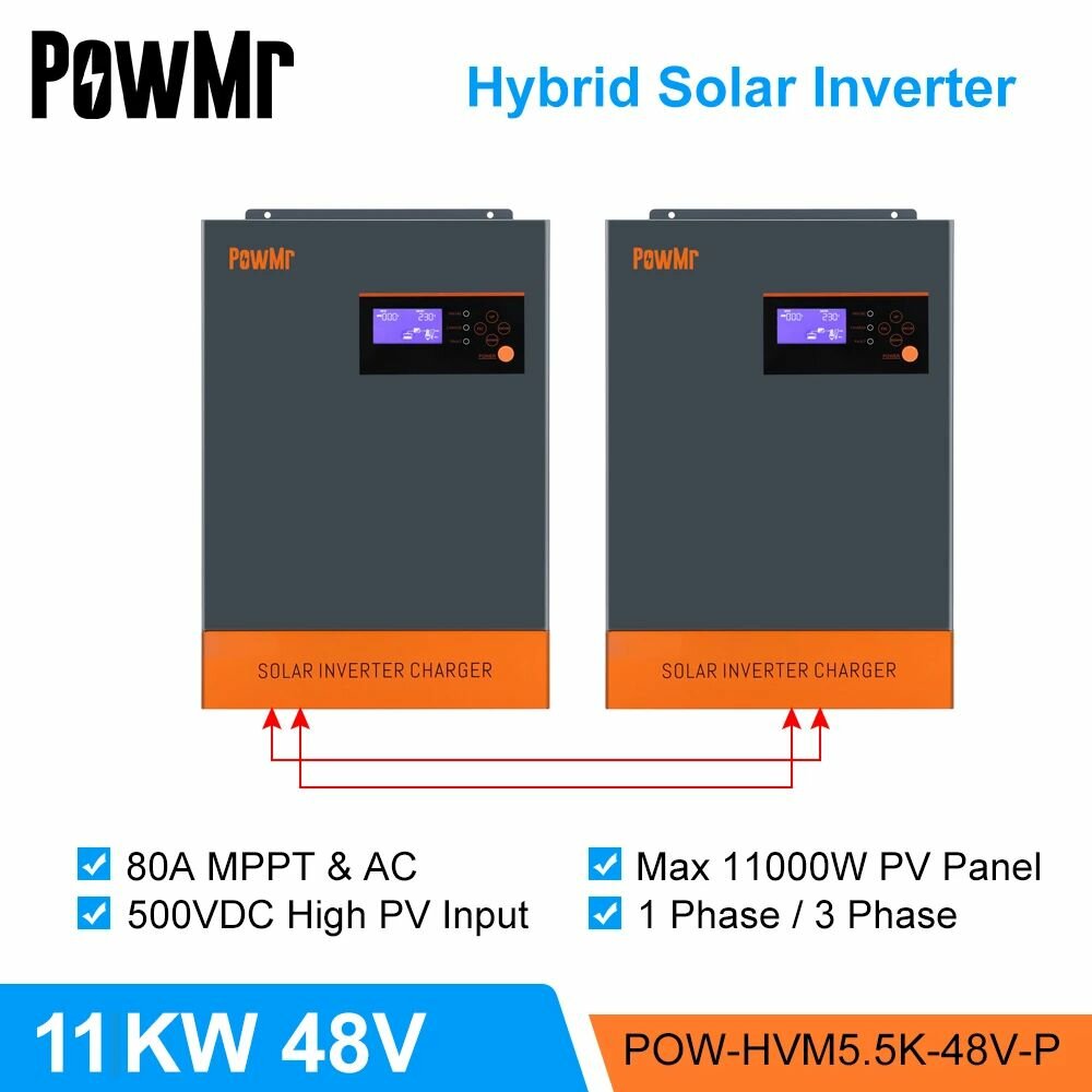 

PowMr 2pcs Hybr1d Solar Inverter 11KW 48V 220V 500Vdc PV Input 80A MPPT Solar Charger And Battery Charger Pure Sine Wave